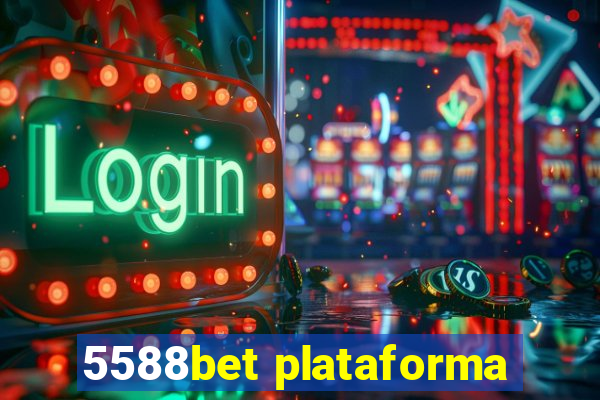 5588bet plataforma